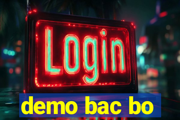 demo bac bo